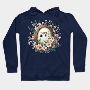 Plant mom with flowers Hoodie